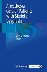 Abbildung von: Anesthesia Care of Patients with Skeletal Dysplasia - Springer