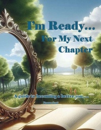 Enlarge image Cover: I'm Ready...For My Next Chapter - CCs Innovations