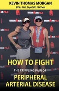 Cover: How to Fight The Crippling Pain of Peripheral Arterial Disease - Velum