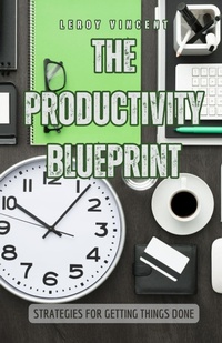 Abbildung von: The Productivity Blueprint - Revival Waves of Glory Ministries