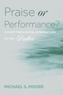 Cover: Praise or Performance? - Wipf & Stock Publishers