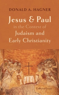 Abbildung von: Jesus and Paul in the Context of Judaism and Early Christianity - Wipf and Stock Publishers