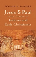 Cover: Jesus and Paul in the Context of Judaism and Early Christianity - Pickwick Publications