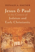Cover: Jesus and Paul in the Context of Judaism and Early Christianity - Pickwick Publications