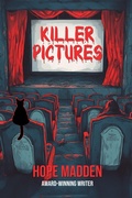 Cover: Killer Pictures - World Castle Publishing, LLC