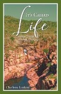 Cover: It's Called Life - URLink Print & Media, LLC