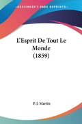Cover: L'Esprit De Tout Le Monde (1859) - Kessinger Publishing