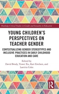 Cover: Young Children's Perspectives on Teacher Gender - Routledge