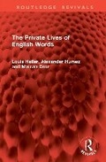 Cover: The Private Lives of English Words - Routledge