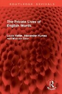 Abbildung von: The Private Lives of English Words - Routledge