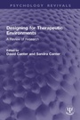 Cover: Designing for Therapeutic Environments - Routledge