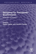 Cover: Designing for Therapeutic Environments - Routledge