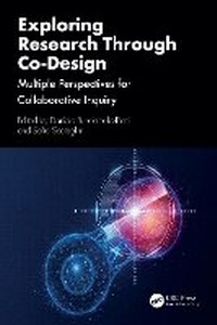 Enlarge image Cover: Exploring Research Through Co-Design - CRC Press
