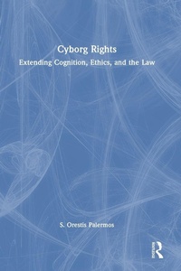 Enlarge image Cover: Cyborg Rights - Routledge