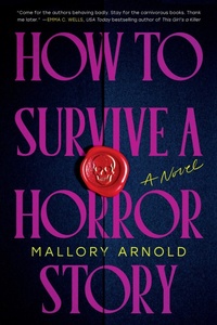 Abbildung von: How to Survive a Horror Story - Poisoned Pen Press