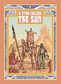 Enlarge image Cover: A Star Called the Sun - Image Comics