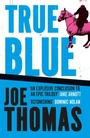 Cover: True Blue - MacLehose Press