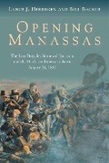 Cover: Opening Manassas - Savas Beatie