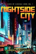 Cover: Nightside City (The Cases of Carlisle Hsing, #1) - Misenchanted Press
