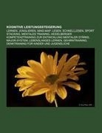 Abbildung von: Kognitive Leistungssteigerung - Books LLC, Wiki Series