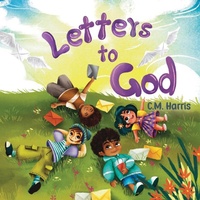 Enlarge image Cover: Letters To God - Purple Diamond Press, Inc