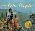 Cover: The Echo People - Lee & Low Books