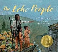 Enlarge image Cover: The Echo People - Lee & Low Books