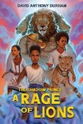 Cover: A Rage of Lions (the Shadow Prince #3) - Tu Books