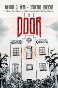 Cover: The Door: A Door That Opens to a Dark, Suspenseful Spiritual World - Post Hill Press