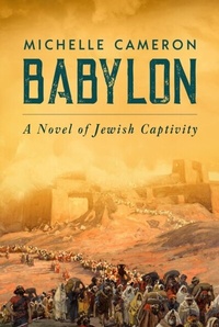 Abbildung von: Babylon: A Novel of Jewish Captivity - Distributed via Smashwords