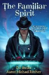 Enlarge image Cover: The Familiar Spirit: Volume 3 - Baen Books