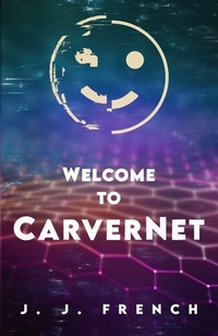 Abbildung von: Welcome to CarverNet - J. J. French