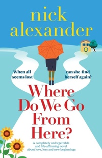 Enlarge image Cover: Where Do We Go From Here? - Bookouture