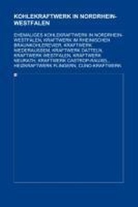 Abbildung von: Kohlekraftwerk in Nordrhein-Westfalen - Books LLC, Wiki Series