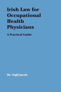 Abbildung von: Irish Law for Occupartional Health Physicians - Oak Tree Press