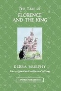 Cover: The Tale of Florence and the King - Lawers Publishing