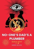 Cover: No-One's Dad's a Plumber - aSys Publishing