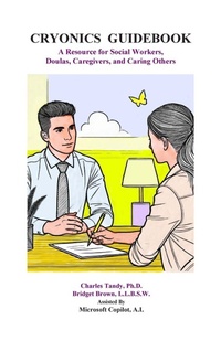 Enlarge image Cover: Cryonics Guidebook - Ria University Press