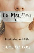 Cover: La Mentira-Lie - Caroline Bock, Inc.