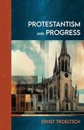 Cover: Protestantism and Progress - Sacra Press