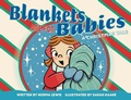 Cover: Blankets Are for Babies - Mission Point Press