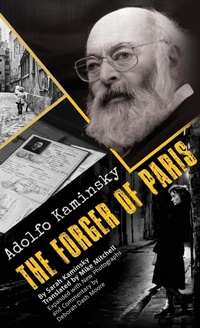 Enlarge image Cover: Adolfo Kaminsky The Forger of Paris - Doppelhouse Press
