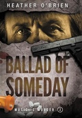 Cover: Ballad of Someday - Word Rites Media