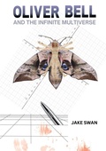 Cover: Oliver Bell and the Infinite Multiverse - Galleon Books
