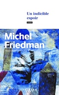 Cover: Un indicible espoir - Calmann-L&eacute;vy