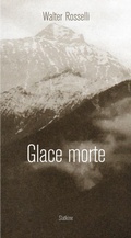 Cover: Glace Morte - Slatkine Editions