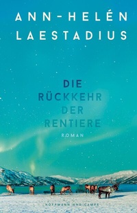Abbildung von: Die Rückkehr der Rentiere - Hoffmann & Campe