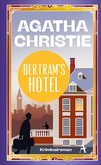Abbildung von: Bertram's Hotel - Atlantik Verlag
