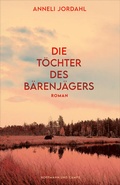 Cover: Die T&ouml;chter des B&auml;renj&auml;gers - Hoffmann & Campe