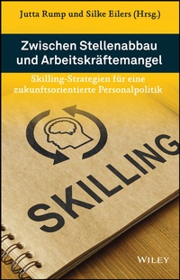 Abbildung von: Zwischen Stellenabbau und Arbeitskräftemangel - Wiley-VCH